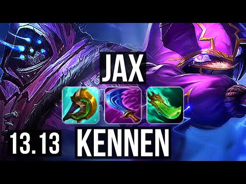 JAX vs KENNEN (TOP) | Quadra, 300+ games, 14/4/6, Dominating | KR Diamond | 13.13