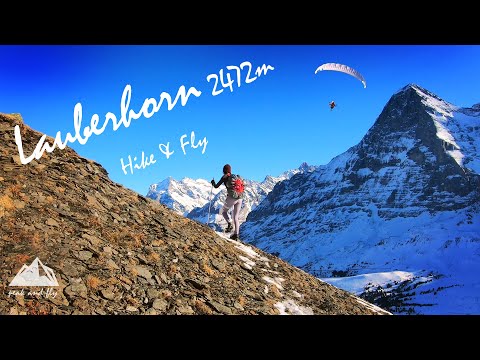 Hike and Fly Lauberhorn Eiger Lauterbrunnental
