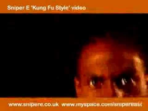 Sniper E - Kung Fu Style - www.snipere.co.uk