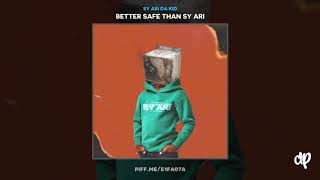 Sy Ari Da Kid - The Color Black [Better Safe Than Sy Ari]