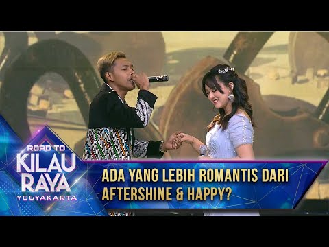 Duet Romantis! Aftershine dan Happy Asmara  [AKU IKHLAS] - Road To Kilau Raya Yogyakarta