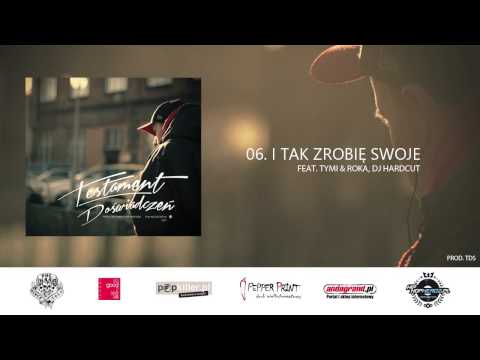 06. Hyziu - I Tak Zrobię Swoje (feat. Tymi & Roka, Dj HardCut) prod. TDS