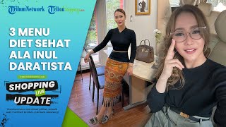 Tips Diet Ala Inul Daratista, Sukses Turunkan Berat Badan hingga 30 Kg, Tertarik untuk Mencoba?