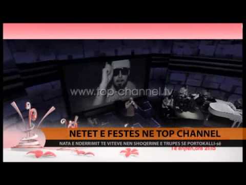 Netët e festës në Top Channel - Top Channel Albania - News - Lajme