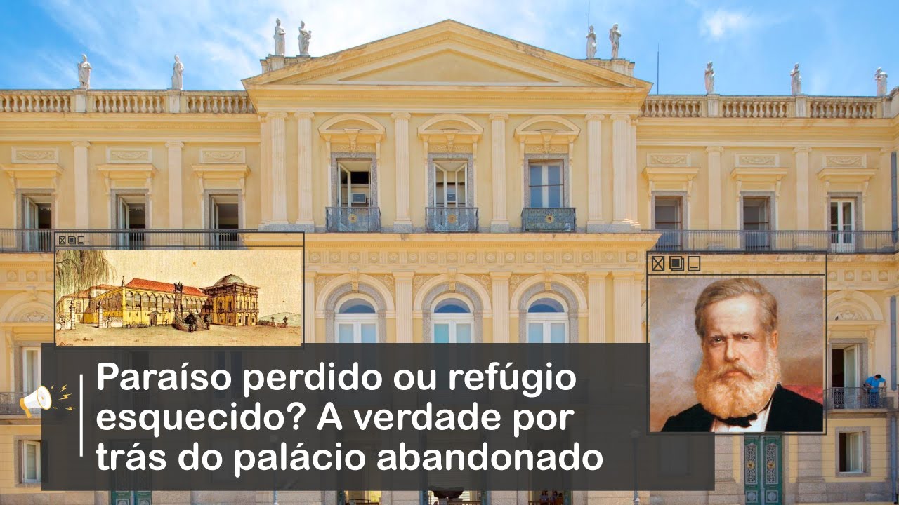 A SEGUNDA CASA DA FAMÍLIA REAL NO BRASIL E ONDE VIVEU DOM PEDRO II | QUINTA DA BOA VISTA