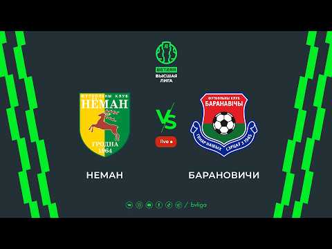 LIVE | Neman — Baranovichi | Неман— Барановичи
