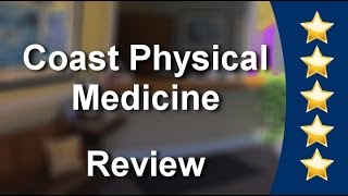 Coast Physical Medicine Fountain Valley
Terrific
5 Star Review by Tracy J.