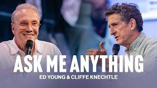 Ask Me Anything | Ed Young & Cliffe Knechtle