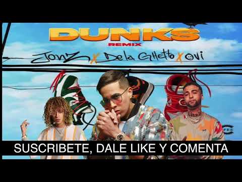 Jon Z, De La Ghetto, Ovi – Dunks Remix (2021)👟