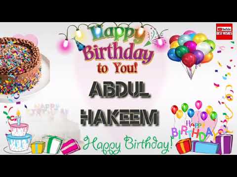 Abdul Hakeem happy birthday to you my dear brother