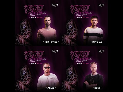 Ted Funke, Dino DZ, Alias, RGM - Live @ Secret Masquerade House Full Set (LUFT 360 18.2.2023)