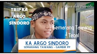 preview picture of video 'TRIP KA 11 ARGO SINDORO Semarang Tawang - Tegal'
