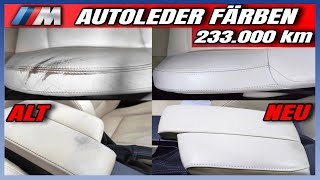 Leder im BMW E92 M3 V8 noch zu retten?! Färben | Reparieren | Colourlock | M for Life