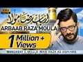 Arbaab Raza Mola As Mir Hasan Mir