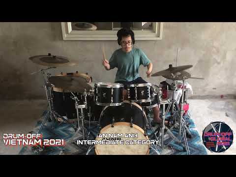 Drum-Off VIETNAM 2021 - AN NAM ANH - 15 - Intermediate category