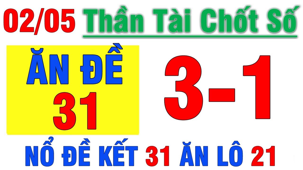 Soi Cầu Thần Đề 2024 | soi cầu xsmb hôm nay 02/05| dự đoán xsmb | ĂN BẠCH THỦ |CẦU BẤT BẠI 100%