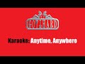 Karaoke: Gotthard / Anytime, Anywhere 