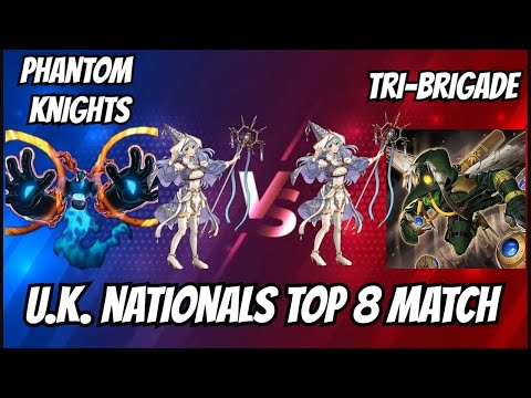 Yu-Gi-Oh U.K. Nationals 2022 Top 8: Phantom Knights Vs Tri-Brigade