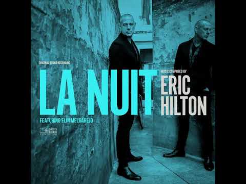 La Nuit (feat. Elin Melgarejo)