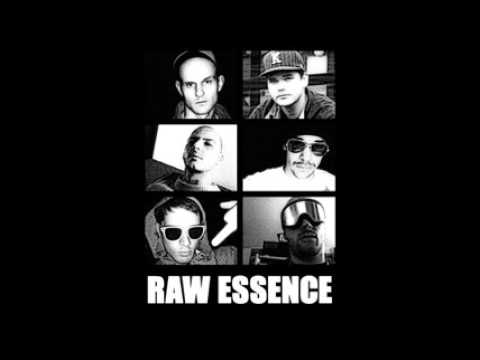 Raw Essence Crew - Auseinandergelebt