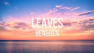 Leaves-ben&amp;ben(lyrics)