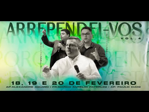 ARREPENDEI-VOS | Apóstolo Paulo Ciani