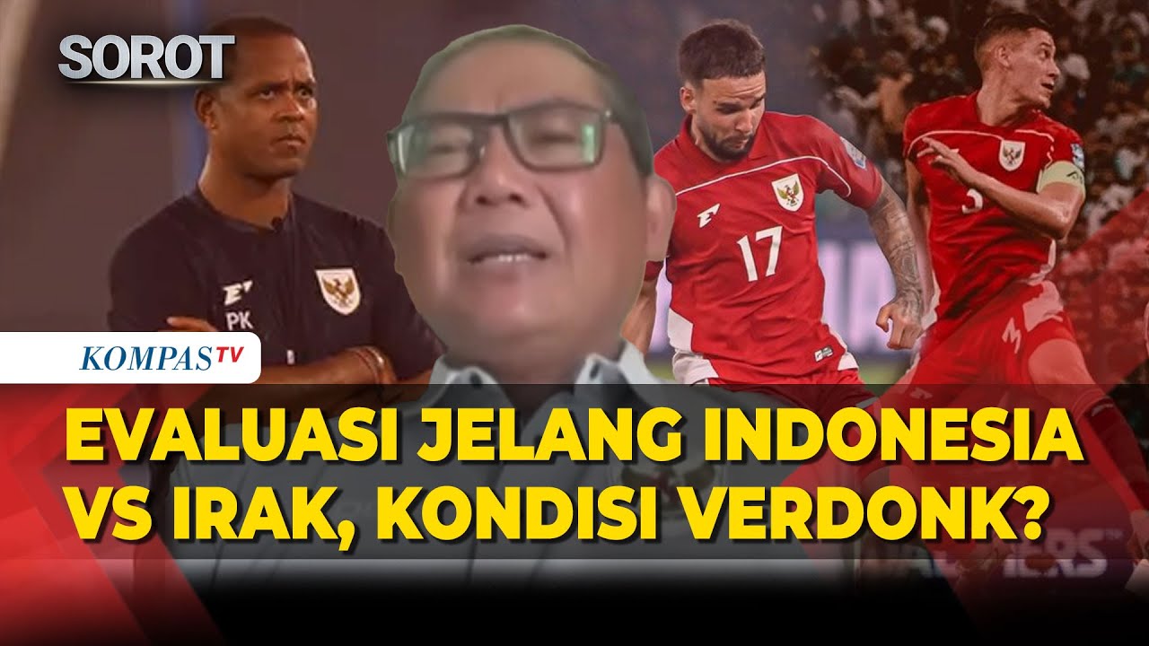 Terkuak! Sumardji Beber Kondisi Verdonk Jelang Timnas Lawan Irak-Evaluasi Kekalahan dari Arab Saudi