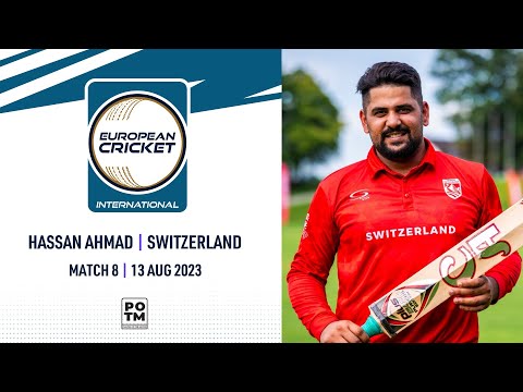 POTM: H.Ahmad - CHE vs FRA | Highlights | ECI Switzerland | 13 Aug 2023 | ECI23.110