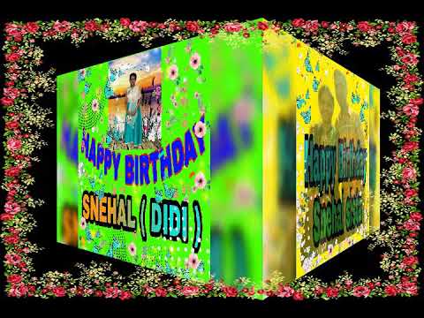 Sweet Sister Birthday ( Snehal )  10- 8- 2018