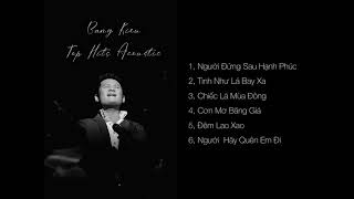 Tuyển tập nhạc Acoustic Bằng Kiều 2021 - Bang Kieu's Acoustic Top Hits