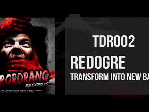TDR002: 03. RedOgre - Transform Into New Bastard