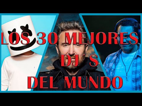 Los 30 Mejores DJ´S Del Mundo 2021 (2020-2021)
