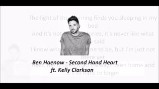 Ben Haenow ft Kelly Clarkson Second Hand Heart Lyrics