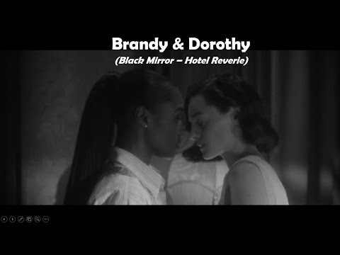 Brandy & Dorothy 🏳️‍🌈 Their Love Story | Black Mirror - Hotel Reverie