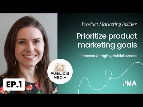 How to prioritize product marketing goals - YouTube