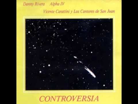 01 - Controversia - Danny Rivera, Vicente Carattini y Alma Galarza