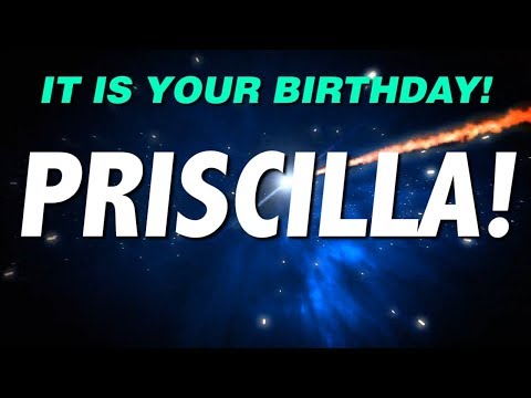 HAPPY BIRTHDAY PRISCILLA! This is your gift.