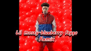 Lil Mosey-blueberry faygo Remix