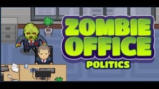 Zombie Office Politics :  Let's play 🔇[PC]