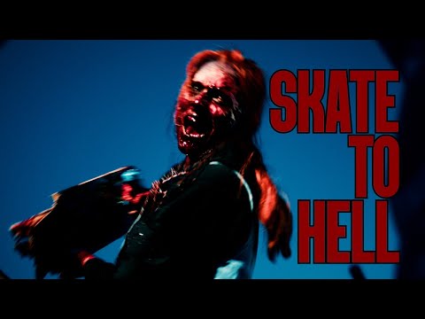 Skate to Hell - Official Teaser Trailer