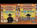 LA CASITA BLANCA - Lupillo Rivera Las 20 Preferidas Del Compa Pedro Ivan