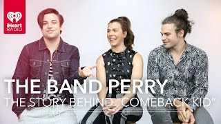 The Band Perry - &quot;Comeback Kid&quot; (Song Breakdown Interview)