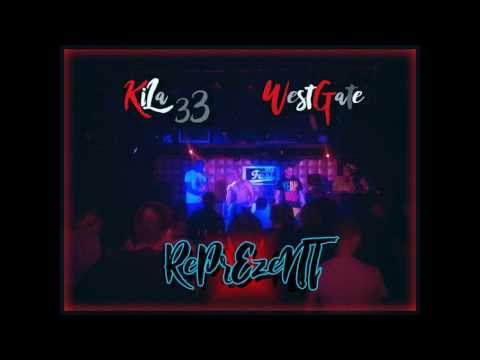 Kila33 fit West Gate - Reprezent ( 2010 )