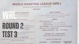 World Roasting League (Asia Pacific Region Round 2) Test 3: Ethiopia Yirgacheffe Natural G1