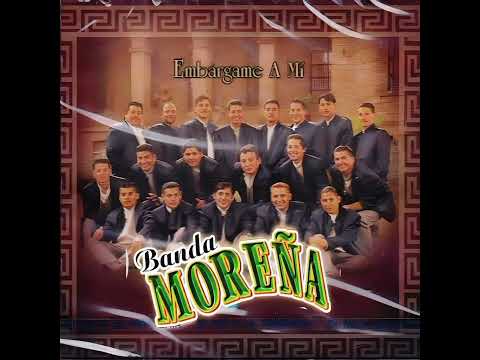 Banda Moreña - La Perra