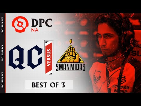 Quincy Crew vs 5ManMidas (BO3) | DPC 2021 NA Upper Division