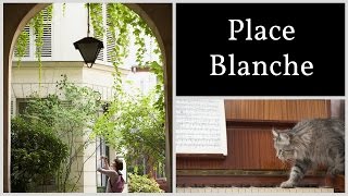 Place Blanche Music Video