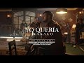 Yo Quería - Kakalo