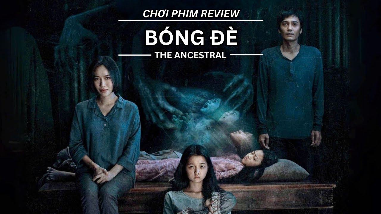 REVIEW PHIM: BÓNG ĐÈ - CÔ BÉ BỊ BÓNG ĐÈ VÀ SỰ THẬT ĐẰNG SAU - PHIM MA CHIẾU RẠP VIỆT NAM