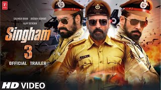 Singham 3 Official Trailer : 3 Cop Unite | Salman Khan | Ajay Devgan | Akshay Kumar |